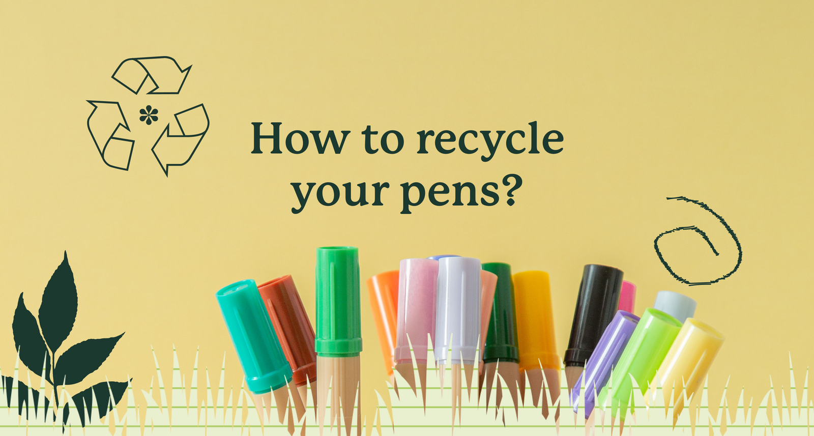 Recycle your pens